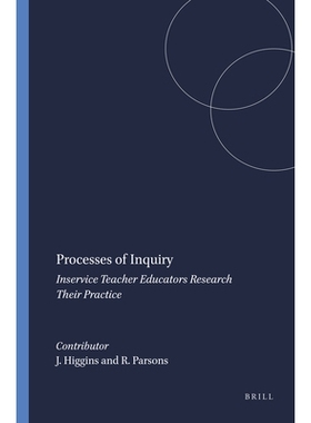 预订 Processes of Inquiry: Inservice Teacher Educators Research Their Practice 调查过程：在职教师教育者研究他们的实践: 9