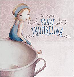 【预售】Brave Thumbelina