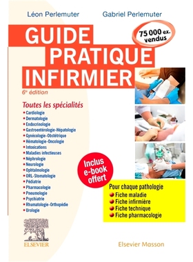 预订 Guide pratique infirmier : toutes les spécialités : pour chaque pathologie, fiche maladie, fiche infirmière, fic