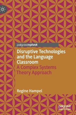 【预订】Disruptive Technologies and the Language Classroom