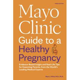 预订 Mayo Clinic Guide to a Healthy Pregnancy, 3rd Edition