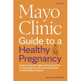 预订 Mayo Clinic Guide to a Healthy Pregnancy, 3rd Edition