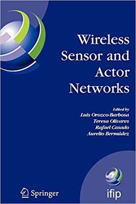 【预订】Wireless Sensor and Actor Networks 9781441945150