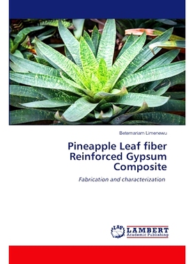 预订 Pineapple Leaf fiber Reinforced Gypsum Composite: 9786207806195