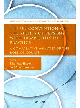 预订 The UN Convention on the Rights of Persons with Disabilities in Practice: A Comparative Analysis of the Role of Cou