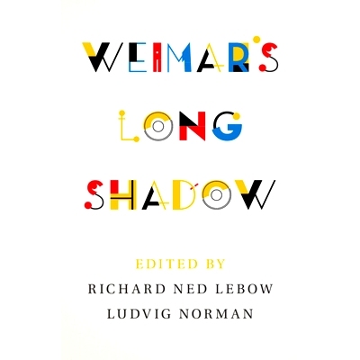 预订 Weimar’s Long Shadow 魏玛的长期影响: 9781009484343
