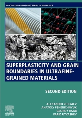 【预订】Superplasticity and Grain Boundaries in Ultrafine-Grained Materials