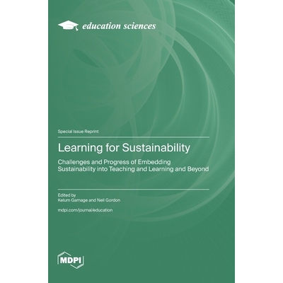 预订 Learning for Sustainability: Challenges and Progress of Embedding Sustainability into Teaching and Learning and Bey