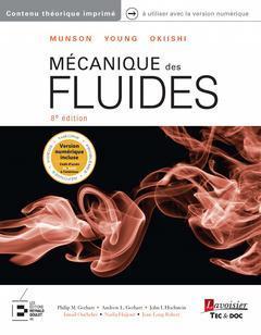 [预订]Mécanique des fluides : Munson, Young, Okiishi 9782743025571