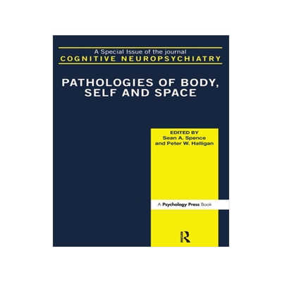 预订 Pathologies of Body, Self and Space