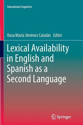 【预订】Lexical Availability in English and Spanish as a Second Language