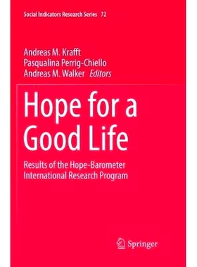 预订 Hope for a Good Life: Results of the Hope-Barometer International Research Program: 9783030087067
