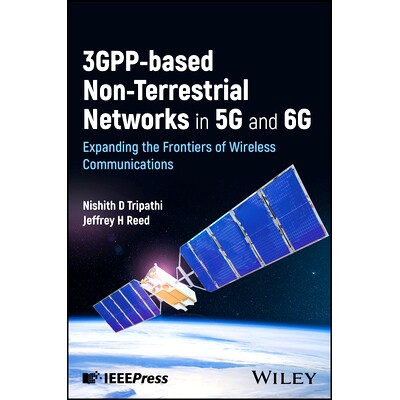 预订 Non-Terrestrial Networks in 5G and 6G: Expanding t he Frontiers of Wireless Communications 5G和6G中的非地面网络：拓