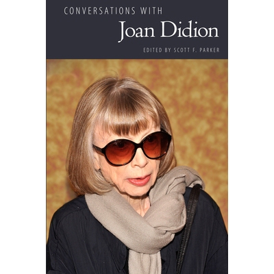 预订 Conversations with Joan Didion 与琼 狄迪恩的对话: 9781496823441