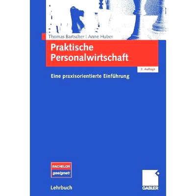 预订 Praktische Personalwirtschaft: Eine praxisorientierte Einführung: 9783834902337