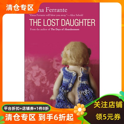 英文原版 暗处的女儿 我的天才女友作者 埃莱娜·费兰特 Elena Ferrante 意大利文学 那不勒斯四部曲 The Lost Daughter