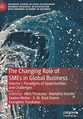 【预订】The Changing Role of SMEs in Global Business