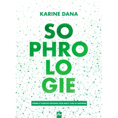 预订 Sophrologie : théorie et exercices pratiques pour mieux vivre au quotidien Sophrology：改善日常生活的理论和实践练
