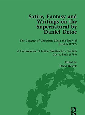 【预订】Satire, Fantasy and Writings on the Supernatural by Daniel Defoe, Part II vol 5