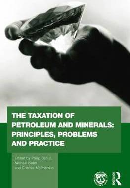 预订 The Taxation of Petroleum and Minerals