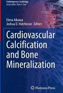 【预订】Cardiovascular Calcification and Bone Mineralization