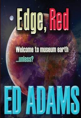 [预订]Edge, Red: Welcome to museum earth...unless? 9781913818104