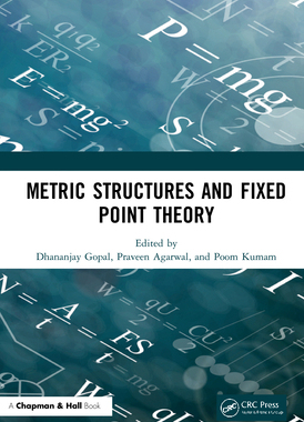 【预订】Metric Structures and Fixed Point Theory