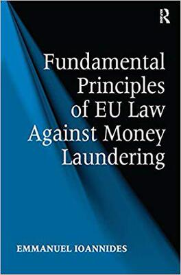 【预售】Fundamental Principles of EU Law Against Money Laundering