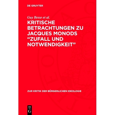 预订 Kritische Betrachtungen zu Jacques Monods „Zufall und Notwendigkeit“: 9783112714980