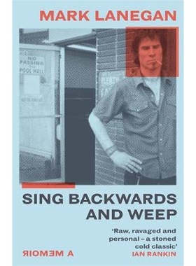 预订 Sing Backwards and Weep: The Sunday Times Bestseller: 9781474615501