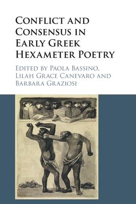 [预订]Conflict and Consensus in Early Greek Hexameter Poetry 9781316625989