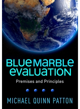 预订 Blue Marble Evaluation: Premises and Principles 蓝色大理石评估：前提和原则: 9781462541959