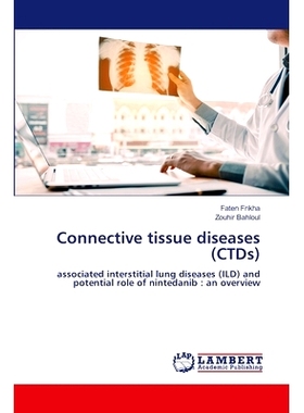 预订 Connective tissue diseases (CTDs) 结缔组织疾病(CTDs): 9786207475674