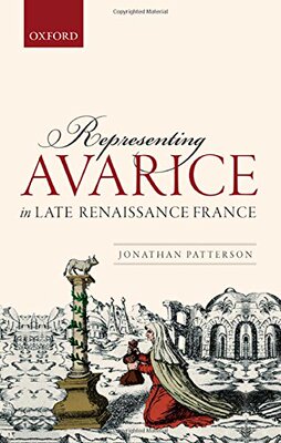 【预订】Representing Avarice in Late Renaissance France