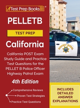 【预订】PELLETB Test Prep California: California POST Exam Study Guide and Practice Test Questions for the PELLET ...