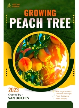 预订 Peach Tree: Guide and overview: 9798864923702