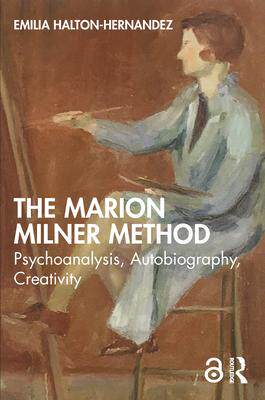 [预订]The Marion Milner Method 9781032282954