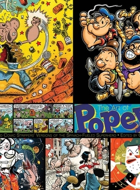 预订 The Art of Popeye Artists and Comic Strippers’: Versions of the Spinach-Eating Superhero 大力水手艺术家和脱衣舞娘