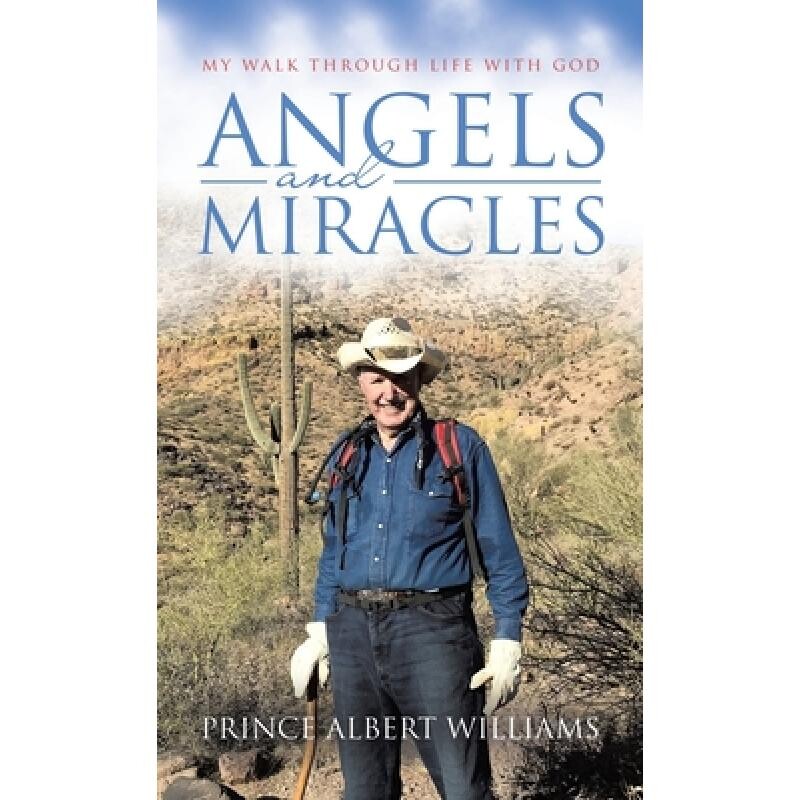 预订 Angels and Miracles: My Walk Through Life With God 9798385023592