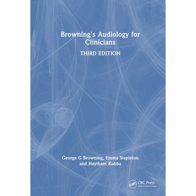 预订 Browning’s Audiology for Clinicians 布朗宁临床听力学 9781032567587