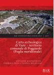 [预订]Carta archeologica di Vaste – territorio comunale di Poggiardo (Puglia meridionale) 9781407354026