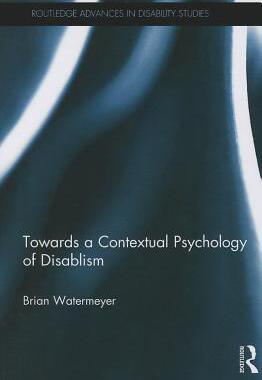 预订 Towards a Contextual Psychology of Disablism