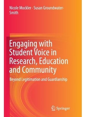 预订 Engaging with Student Voice in Research, Education and Community: Beyond Legitimation and Guardianship: 97833193457