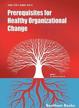 [预订]Prerequisites for Healthy Organizational Change 9781608054350