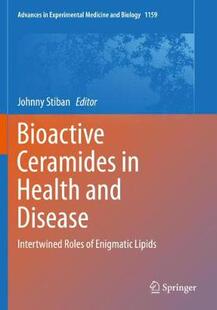【预订】Bioactive Ceramides in Health and Disease