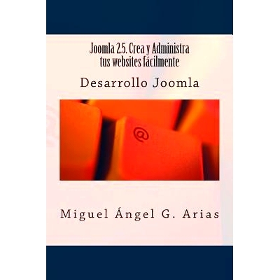 预订 Joomla 2.5. Crea y Administra Tus Websites Facilmente: 9781490464169