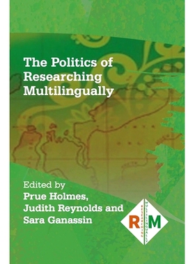 预订 The Politics of Researching Multilingually: 9781800410145