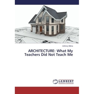Teachers Architecture 9783659226069 Teach What Not 预订 Did