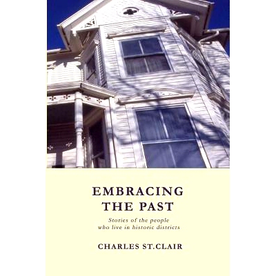 预订 Embracing the Past: Stories of the people who live in historic districts: 9781484024287