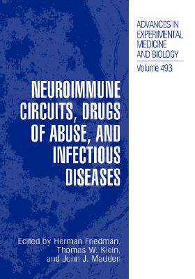 【预订】Neuroimmune Circuits, Drugs of Abuse, and Infectious Diseases